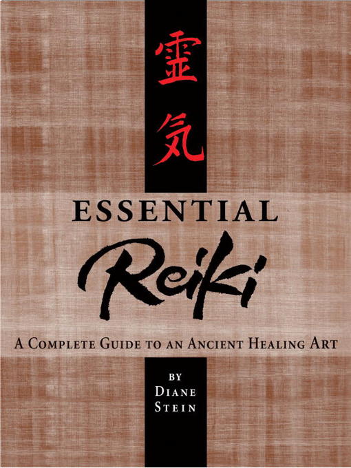 Title details for Essential Reiki by Diane Stein - Available
